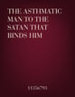 The Asthmatic Man To The Satan That Binds Him SATB choral sheet music cover